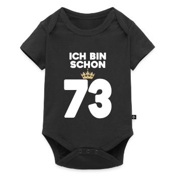 73. Geburtstag Geschenk - 73 Jahre mit Krone - Baby Premium Kurzarmbody - Schwarz - Vorne