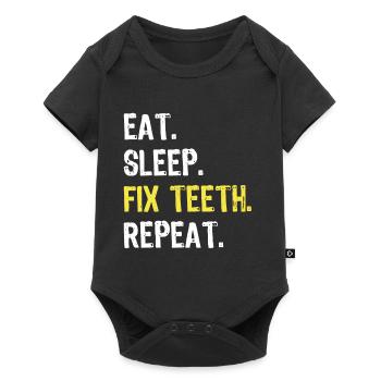 Eat Sleep Fix Teeth Repeat Dentist Shirt - Baby Premium short-sleeve bodysuit - black - Front