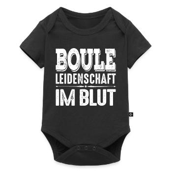 Boule Leidenschaft im Blut Spruch für Bouler - Baby Premium Kurzarmbody - Schwarz - Vorne