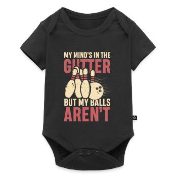 My mind s in the gutter but my balls aren t - Baby Premium Kurzarmbody - Schwarz - Vorne