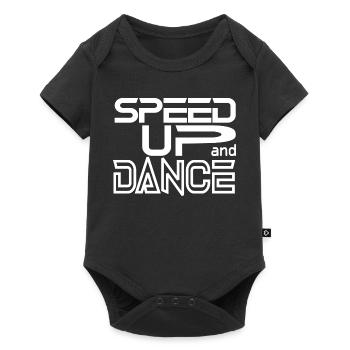 Speed up and Dance - Baby Premium short-sleeve bodysuit - black - Front