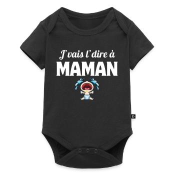 J'vais l'dire à maman, enfant, mère - Body à manches courtes Premium Bébé - noir - Devant