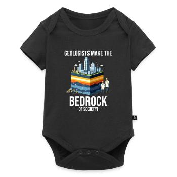 Geologists: The Bedrock of Society, Geological - Baby Premium short-sleeve bodysuit - black - Front
