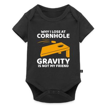 Why I Lose at Cornhole: Gravity is Not My Friend - Baby Premium short-sleeve bodysuit - black - Front