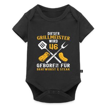 46 Geburtstag Griller Grill Grillen Spruch - Baby Premium Kurzarmbody - Schwarz - Vorne