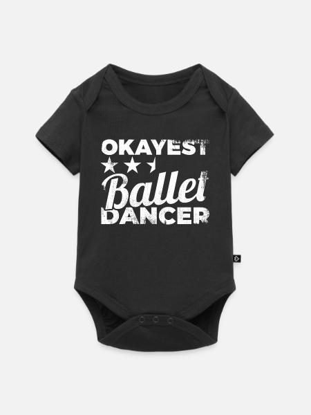 Okayest Ballet Dancer - Baby Premium Kurzarmbody - Schwarz