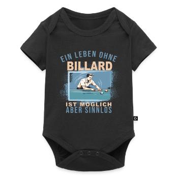 Ein Leben ohne Billard ist möglich, aber Sinnlos - Baby Premium Kurzarmbody - Schwarz - Vorne