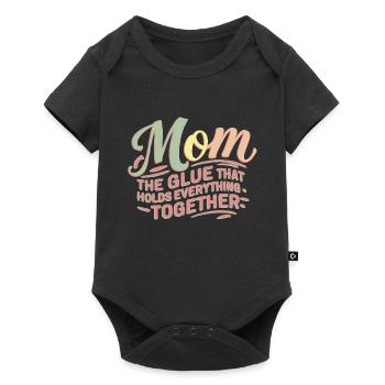 MOM - The glue that holds everything together - Baby Premium short-sleeve bodysuit - black - Front