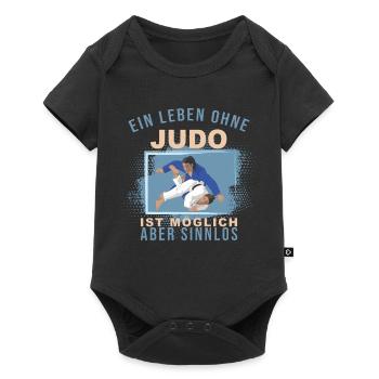 Ein Leben ohne Judo ist möglich, aber Sinnlos - Baby Premium Kurzarmbody - Schwarz - Vorne
