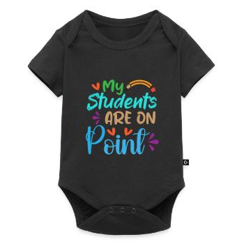 Meine Schüler sind On Point - Baby Premium Kurzarmbody - Schwarz - Vorne