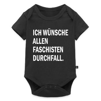 Ich wünsche allen Faschisten Durchfall Motiv weiß - Baby Premium Kurzarmbody - Schwarz - Vorne