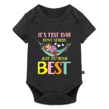 It s test day don t stress just do your best - Baby Premium Kurzarmbody - Schwarz - Vorne