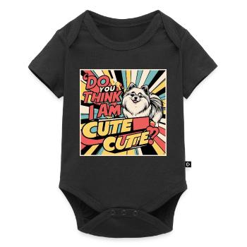 Funny Pomeranian Dog - Do You Think I Am Cute? - Baby Premium short-sleeve bodysuit - black - Front
