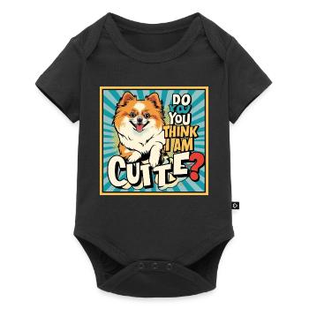 Funny Pomeranian Dog - Do You Think I Am Cute? - Baby Premium Kurzarmbody - Schwarz - Vorne