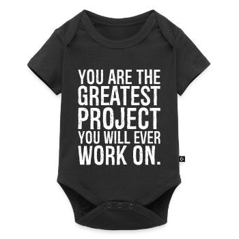you are the greatest project you will ever work - Baby Premium short-sleeve bodysuit - black - Front