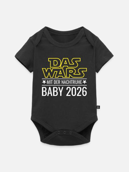 Baby 2026 - Das wars mit der Nachtruhe - Baby Premium Kurzarmbody - Schwarz