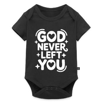 God Never Left You Design - Baby Premium Kurzarmbody - Schwarz - Vorne