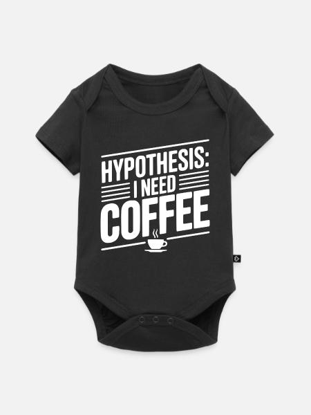 Hypothese: Ich brauche Kaffee - Baby Premium Kurzarmbody - Schwarz