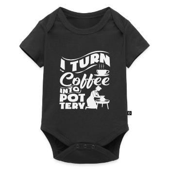 I Turn Coffee Into Pottery Magic - Baby Premium short-sleeve bodysuit - black - Front