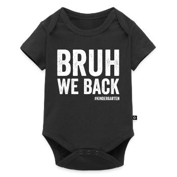 Bruder, wir unterstützen den ersten Schultag im #K - Baby Premium Kurzarmbody - Schwarz - Vorne