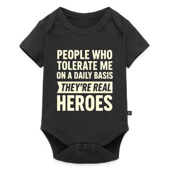 Les gens qui me tolèrent tous les jours sont vrais - Body à manches courtes Premium Bébé - noir - Devant