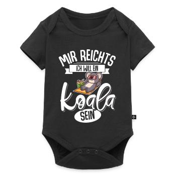 Mir Reichts Ich Will Ein Koala Sein - Baby Premium Kurzarmbody - Schwarz - Vorne