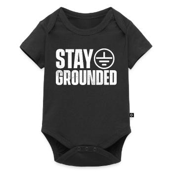Stay Grounded Funny Electrical Engineer Quote - Baby Premium short-sleeve bodysuit - black - Front