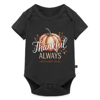 Herbst Kürbis Dankbar Always Design - Baby Premium Kurzarmbody - Schwarz - Vorne