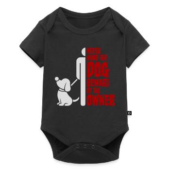 Never Mind Dog Beware Owner Warning Dogs Humor - Baby Premium short-sleeve bodysuit - black - Front