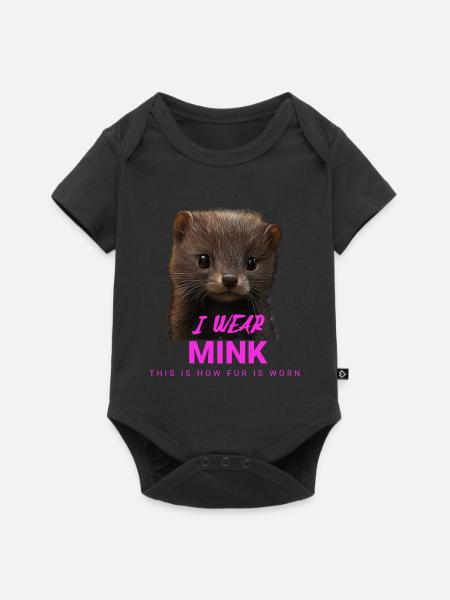 I Wear Mink – Anti-Pelz Statement - Baby Premium Kurzarmbody - Schwarz