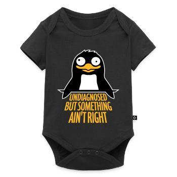 Undiagnosed But Something Ain't Right Penguin Cool - Baby Premium short-sleeve bodysuit - black - Front
