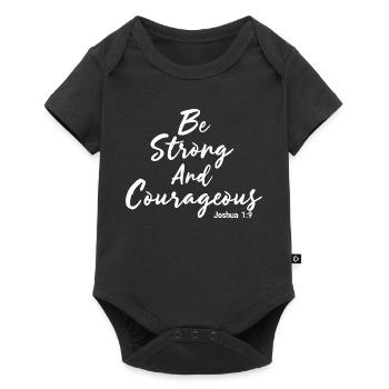 Be Strong and Courageous Joshua 1:9 Jesus - Baby Premium short-sleeve bodysuit - black - Front
