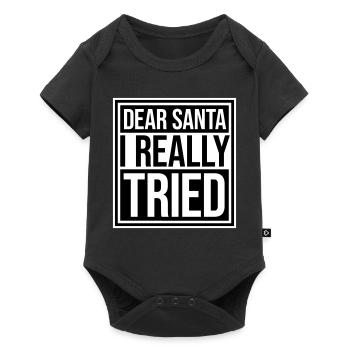 Cher Père Noël, j’ai vraiment essayé l’humour de Noël drôle - Body à manches courtes Premium Bébé - noir - Devant