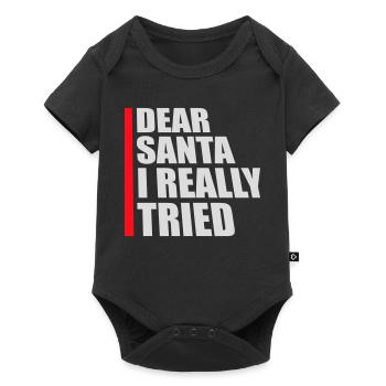 Cher Père Noël, j’ai vraiment essayé l’humour de Noël drôle - Body à manches courtes Premium Bébé - noir - Devant