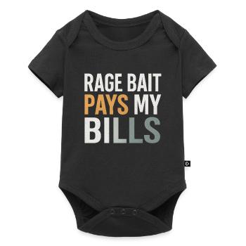 Rage Bait Pays My Bills, Funny Meme  - Baby Premium short-sleeve bodysuit - black - Front