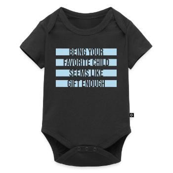 Being Your Favorite Child Seems Like Gift Enough - Baby Premium short-sleeve bodysuit - black - Front