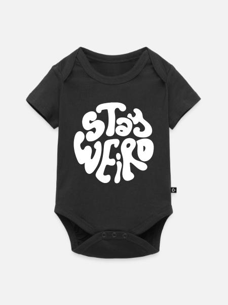 Stay weird - Baby Premium Kurzarmbody - Schwarz
