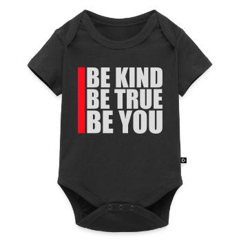 Be Kind Be True Be You Inspirational Self-Love - Baby Premium short-sleeve bodysuit - black - Front