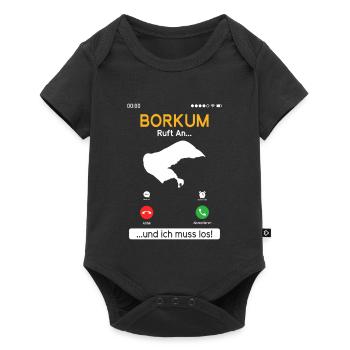 BORKUM APPELLE ET JE DOIS Y ALLER Drôle - Body à manches courtes Premium Bébé - noir - Devant