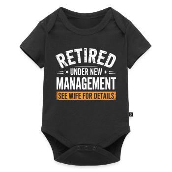 Retired Under New Management See Wife Details - Baby Premium short-sleeve bodysuit - black - Front
