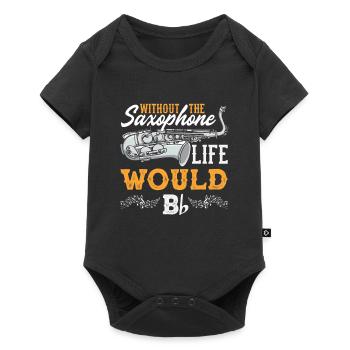 Sans le saxophone, la vie serait étrange - Body à manches courtes Premium Bébé - noir - Devant