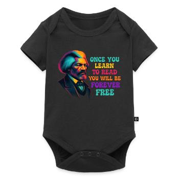 Once You Learn to Read You Will Be Free - Baby Premium short-sleeve bodysuit - black - Front