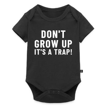 Don't Grow Up It's a ... - Baby Premium short-sleeve bodysuit - black - Front
