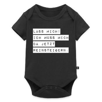 Let me, I've got to get into it - Baby Premium short-sleeve bodysuit - black - Front