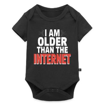 I am older than the Internet - Funny Quote T-Shirt - Baby Premium short-sleeve bodysuit - black - Front