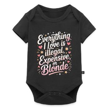 Everything I Love Illegal Expensive Blonde Männer - Baby Premium Kurzarmbody - Schwarz - Vorne