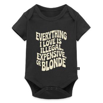 Everything I Love Illegal Expensive Blonde Männer - Baby Premium Kurzarmbody - Schwarz - Vorne