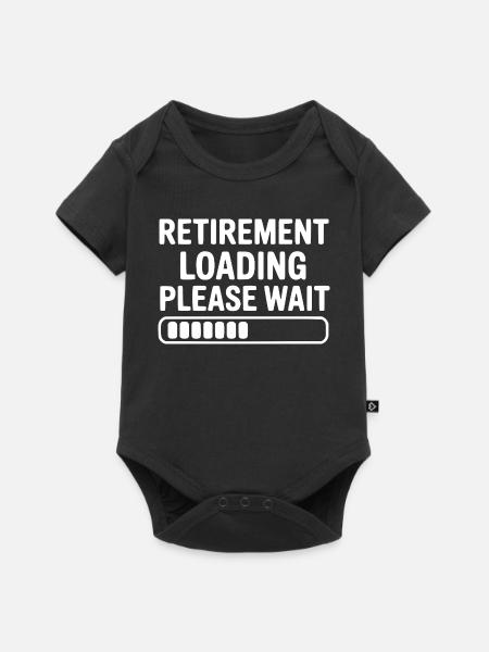 Ruhestand laden Bitte warten Sie - Baby Premium Kurzarmbody - Schwarz