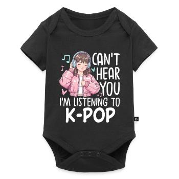 Je ne t’entends pas en écoutant de la K-Pop - Body à manches courtes Premium Bébé - noir - Devant