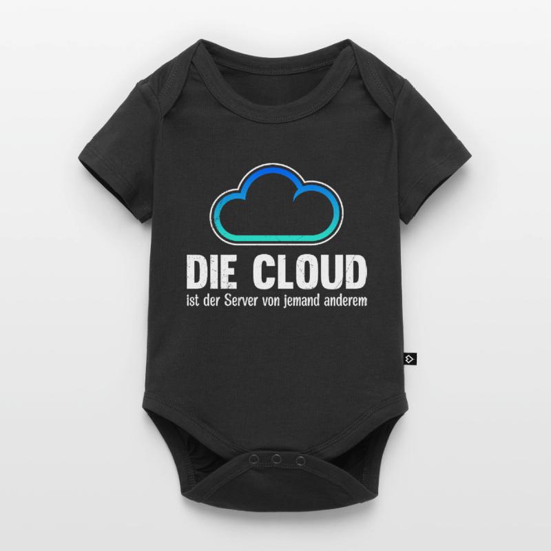 Coder DIE CLOUD IST DER SERVER VON JEMANDE ANDREN Baby Premium Kurzarmbody